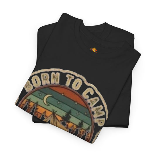 Born to Camp, Forced to Work Camping T‑Shirt — Retro Outdoors Tee