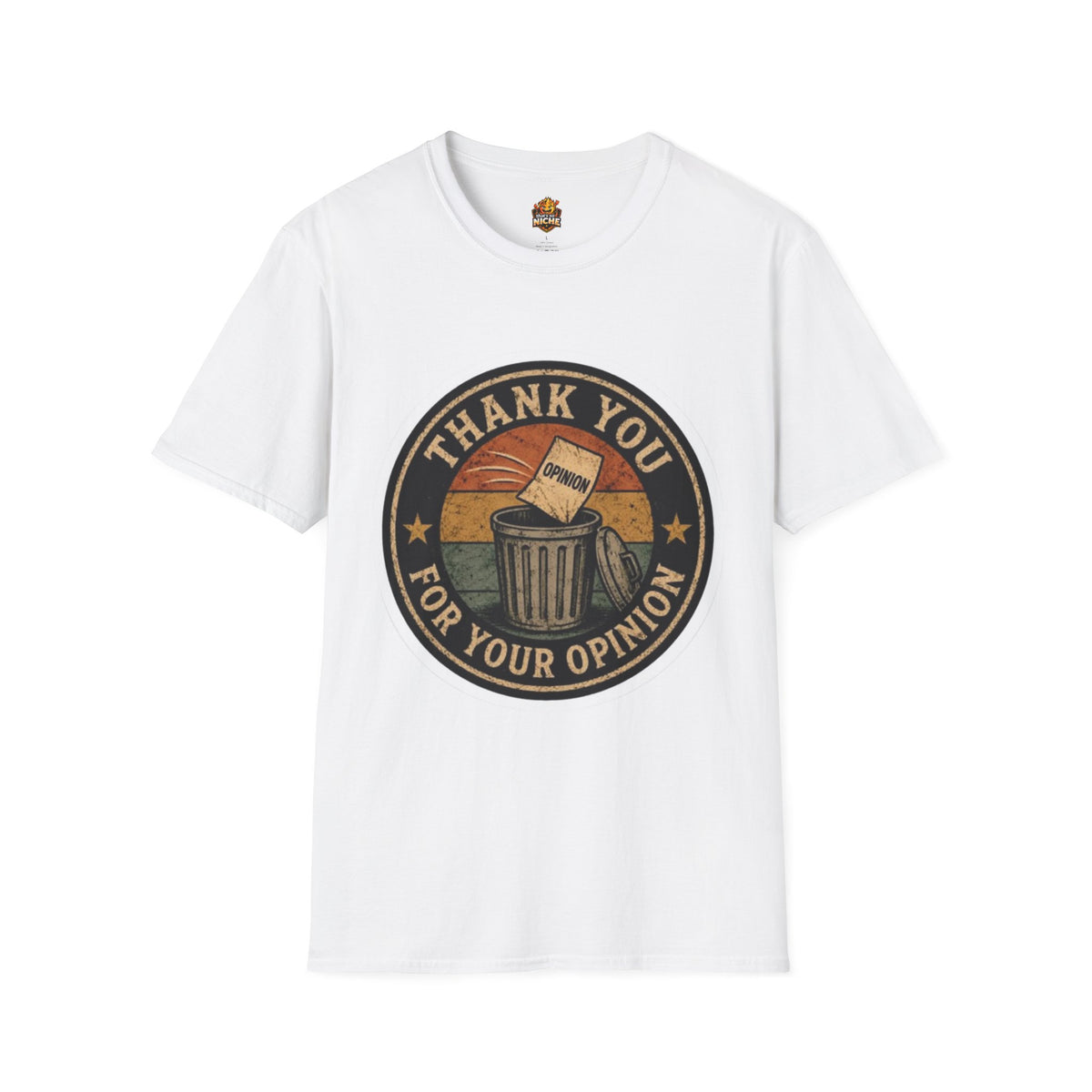 Thank You For Your Opinion T-Shirt — Funny Vintage Trash Can Graphic Tee
