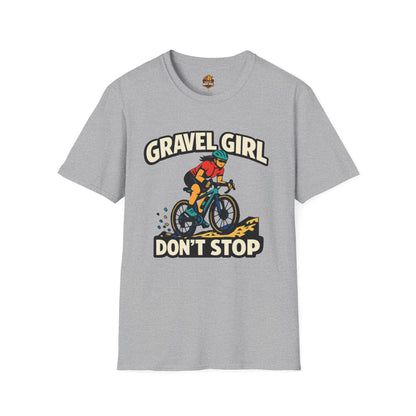 Gravel Girl Cycling Tee — "Gravel Girl Don't Stop" Bike Shirt for Women