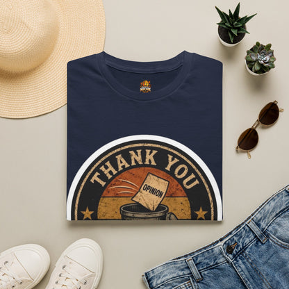 Thank You For Your Opinion T-Shirt — Funny Vintage Trash Can Graphic Tee