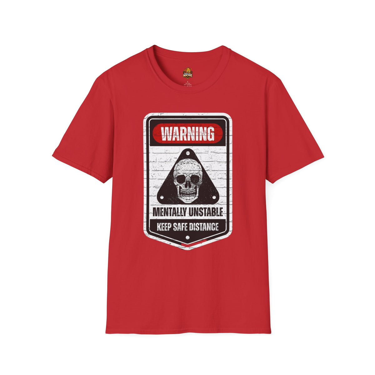 Warning Mentally Unstable T-Shirt — Distressed Skull Graphic Tee