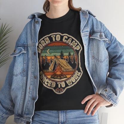 Born to Camp, Forced to Work Camping T‑Shirt — Retro Outdoors Tee