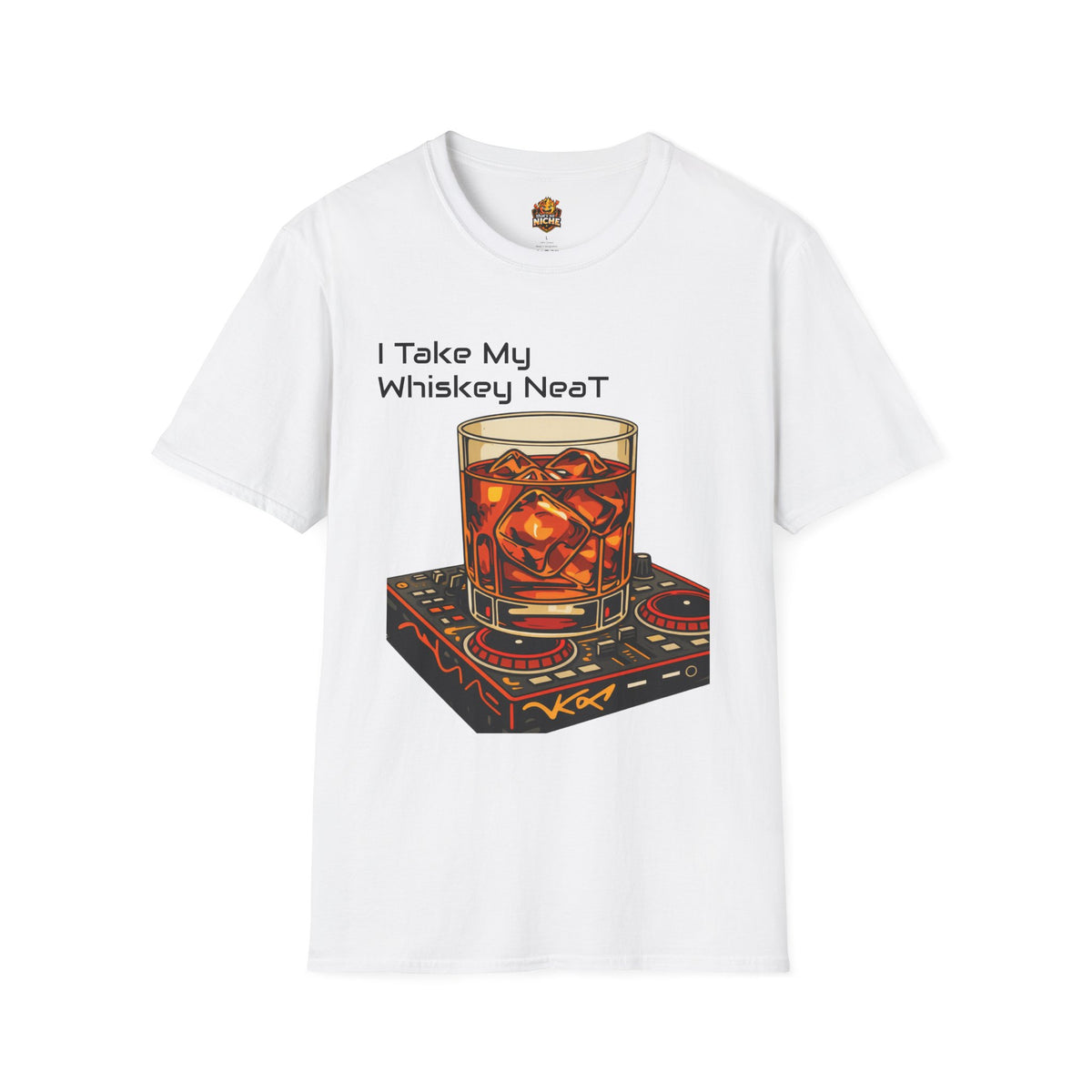Whiskey Neat T-Shirt – I Take My Whiskey Neat Graphic Tee