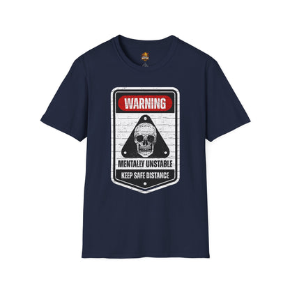 Warning Mentally Unstable T-Shirt — Distressed Skull Graphic Tee