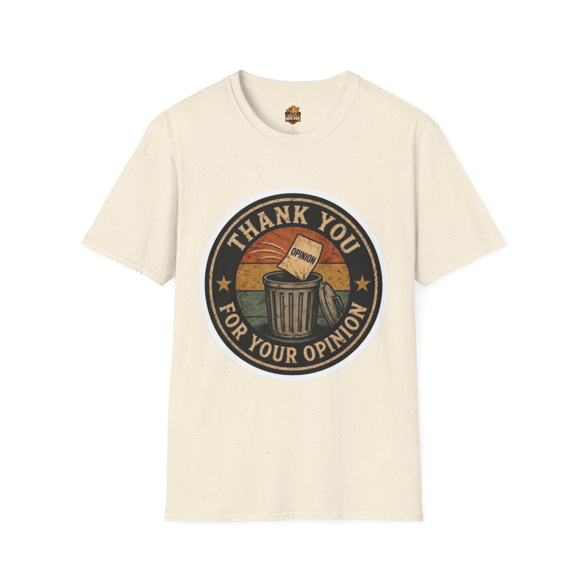 Thank You For Your Opinion T-Shirt — Funny Vintage Trash Can Graphic Tee