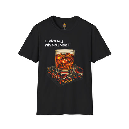 Whisky Neat T-Shirt — I Take My Whisky Neat Graphic Tee
