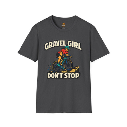 Gravel Girl Cycling Tee — "Gravel Girl Don't Stop" Bike Shirt for Women