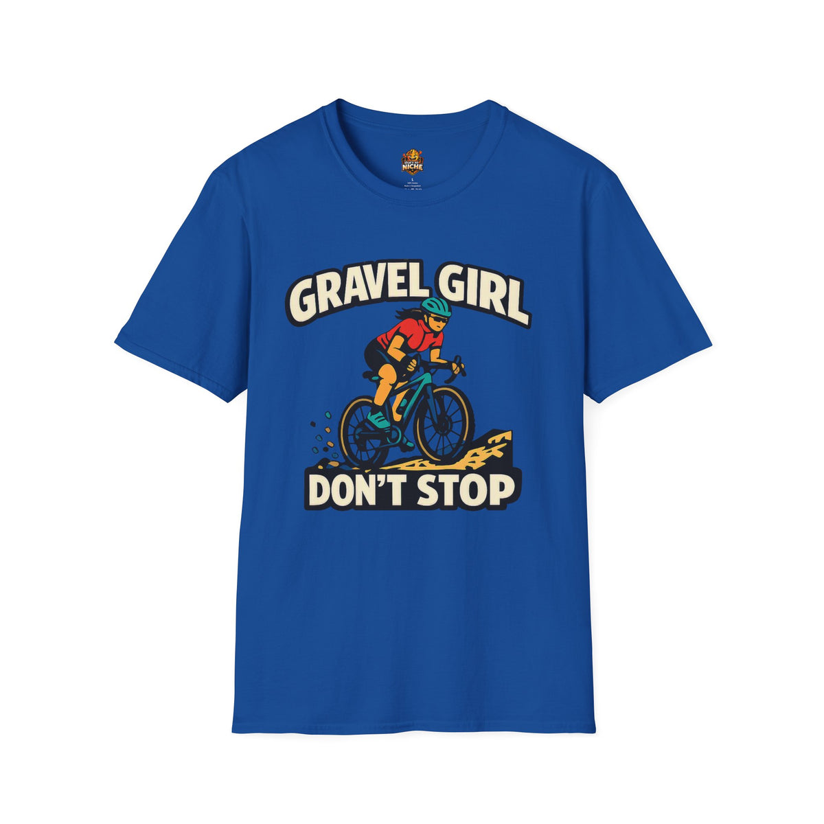 Gravel Girl Cycling Tee — "Gravel Girl Don't Stop" Bike Shirt for Women