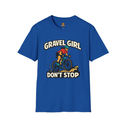 Gravel Girl Cycling Tee — "Gravel Girl Don't Stop" Bike Shirt for Women