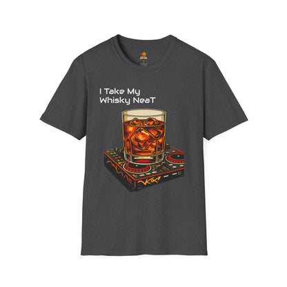 Whisky Neat T-Shirt — I Take My Whisky Neat Graphic Tee
