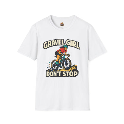 Gravel Girl Cycling Tee — "Gravel Girl Don't Stop" Bike Shirt for Women